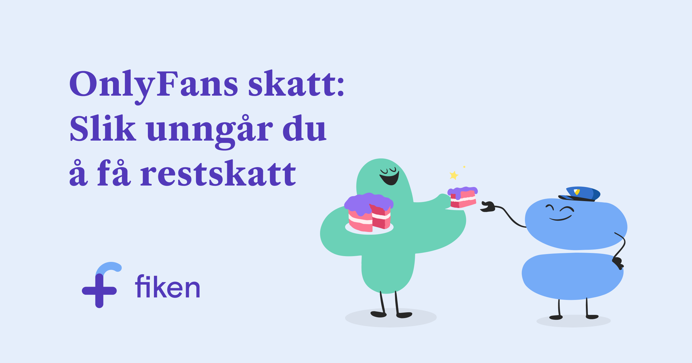 OnlyFans skatt (2025): Så mye skal du betale og slik betaler du
